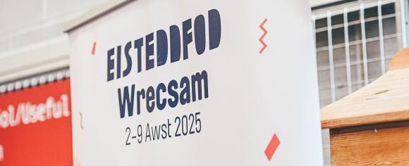 Wrecsam Eisteddfod banner in Ty Pawb during Gwyl yr Hydref